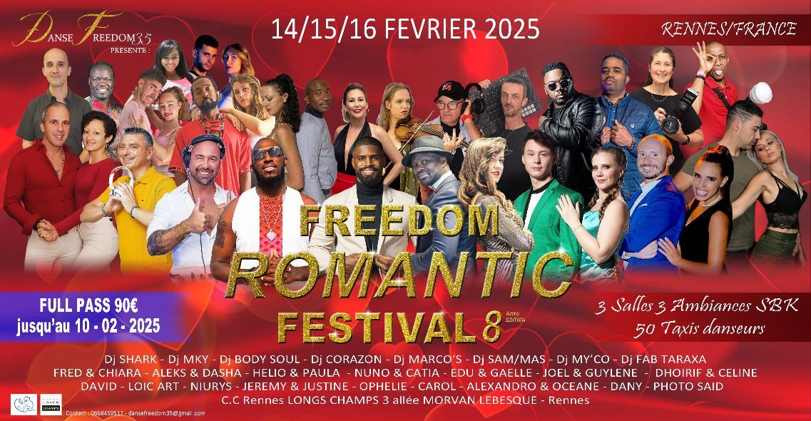 FREEDOM ROMANTIC FESTIVAL 8\u00e8me \u00e9dition 14\/15\/16-02-2025