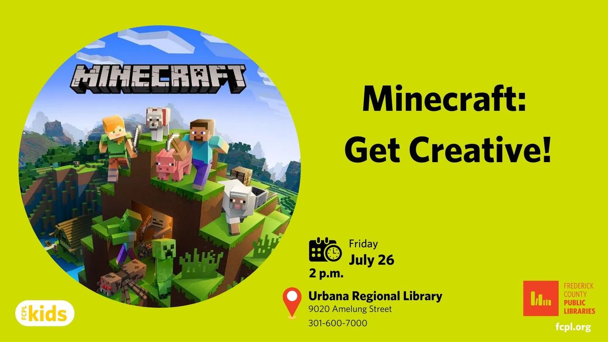 Minecraft: Get Creative!