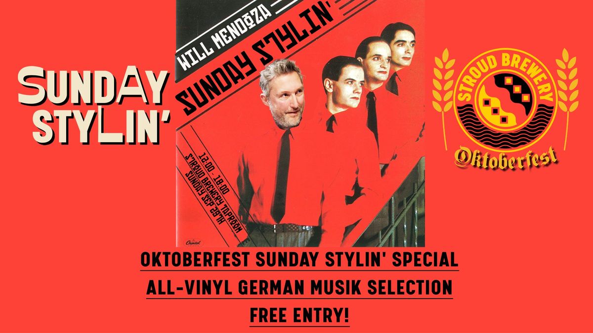 Stroud Brewery Oktoberfest's Sunday Stylin' Special: DJ Will Mendoza's All Vinyl German Musik Select