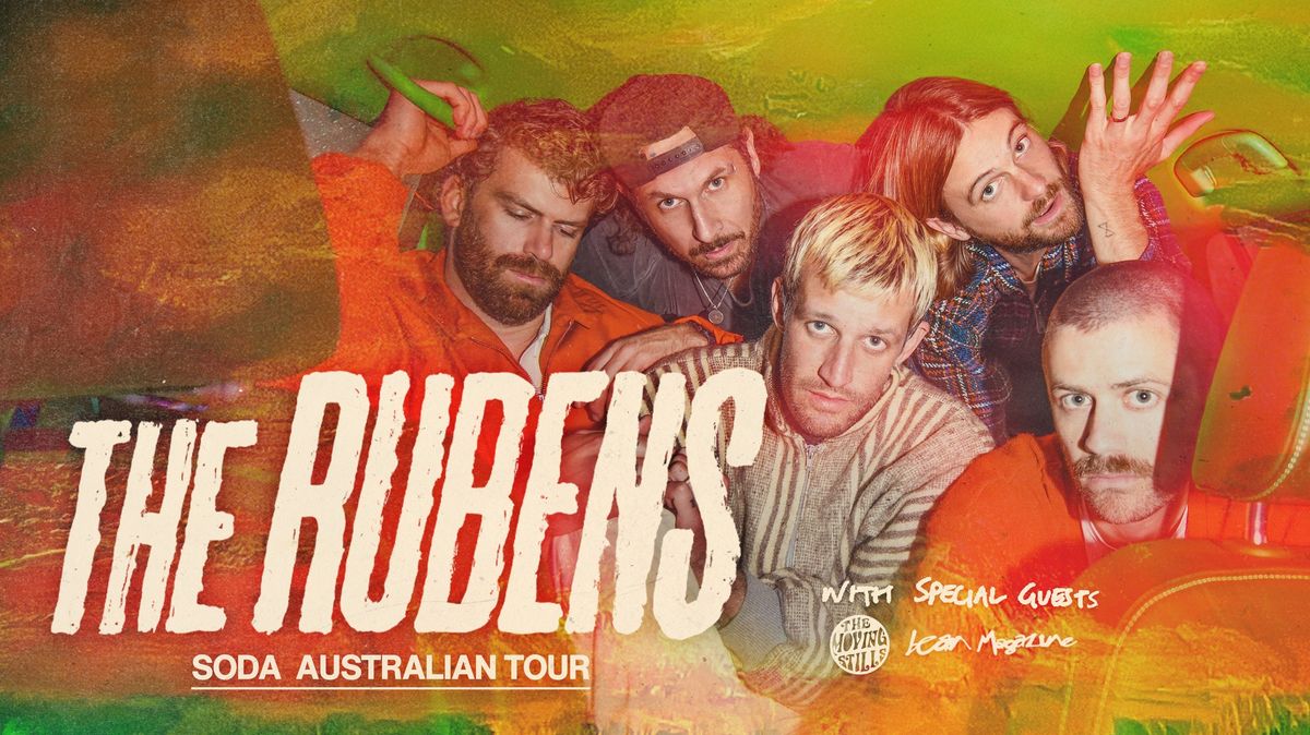 The Rubens | SODA Australian Tour | Brisbane (Lic. All Ages)