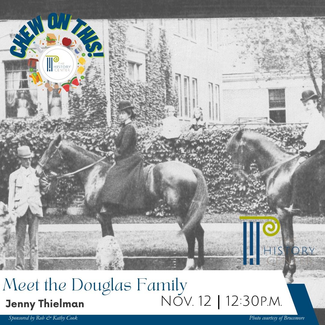 Chew on This: Meet the Douglas Family