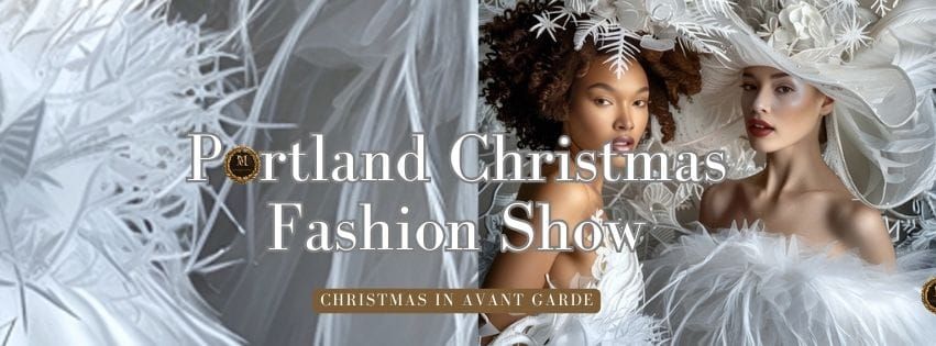 Portland Christmas Fashion Show 