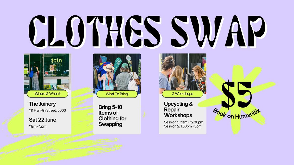 Sustainable Community Clothes Swap & Workshop!