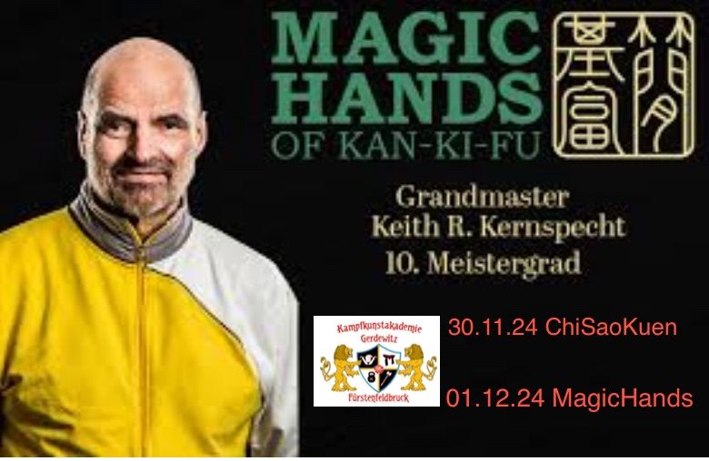 ChiSaoKuen & MagicHands mit GM Kernspecht 