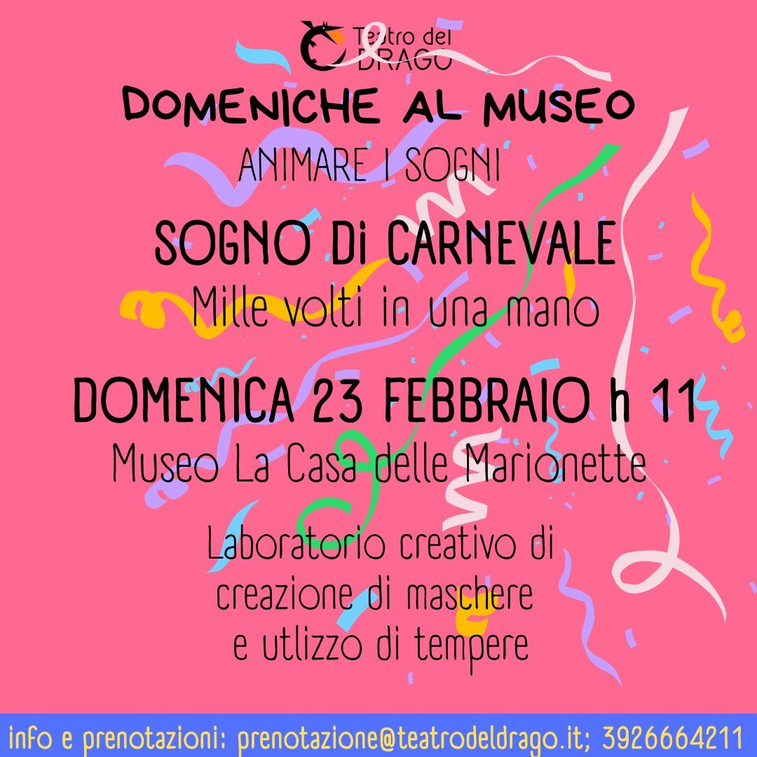 LABORATORI AL MUSEO_Sogno di Carnevale