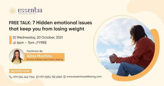 Free Talk: 7 Hidden emotional issues that keep you from losing weight