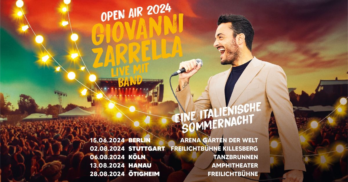 GIOVANNI ZARRELLA - Eine italienische Sommernacht Open Air 2024 | Stuttgart