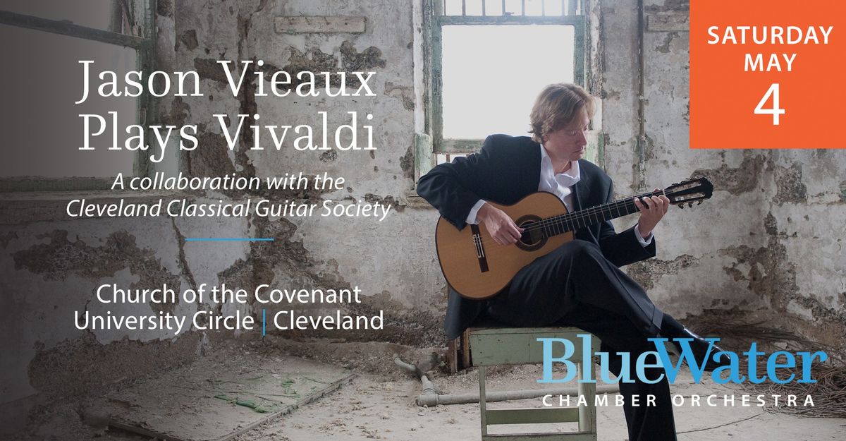 Jason Vieaux Plays Vivaldi