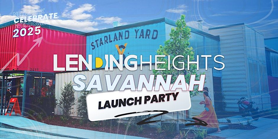 2025 Launch Party - Lending Heights