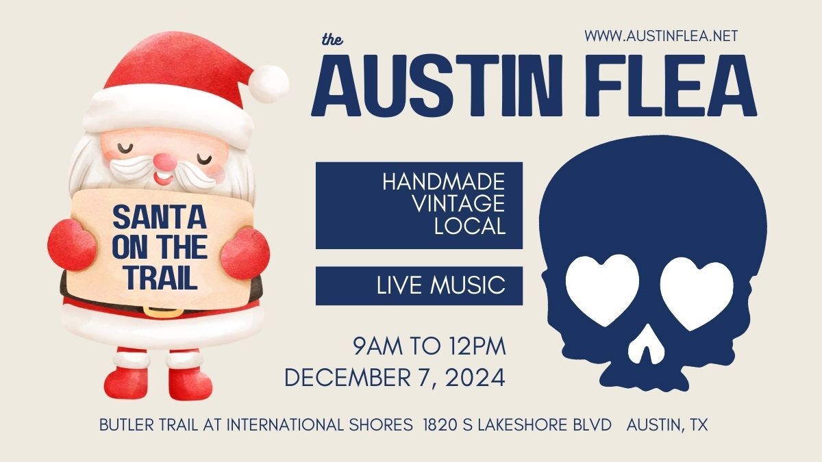 Santa on the Trail with the Austin Flea