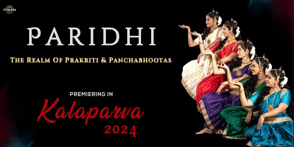 KALAPARVA 2024 - PARIDHI