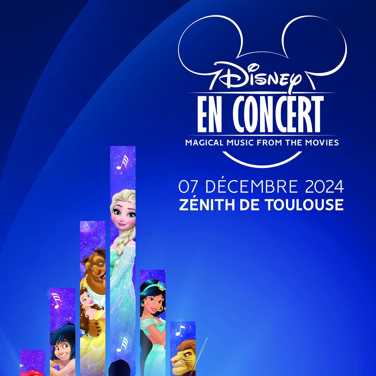 Disney en concert \u2022 7 d\u00e9cembre 2024 \u2022 Z\u00e9nith Toulouse M\u00e9tropole