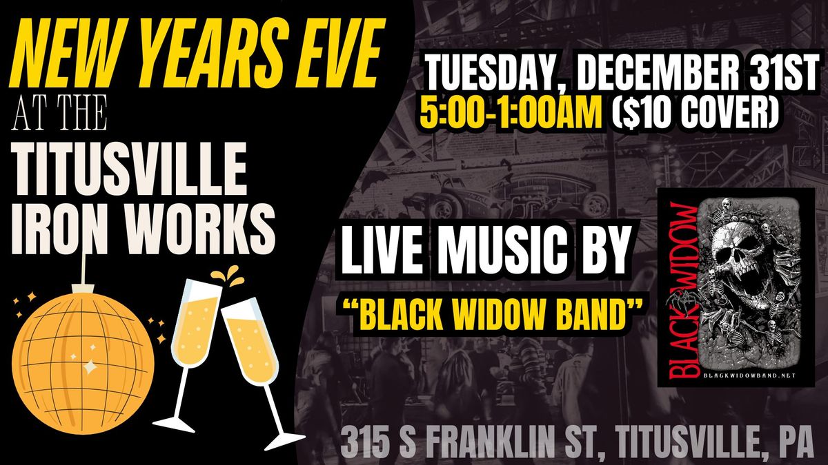 New Years Eve at TIW! Live Music by "Black Widow" ($10 Cover Charge. 21+)