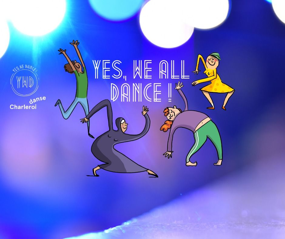 Yes, We ALL Dance !