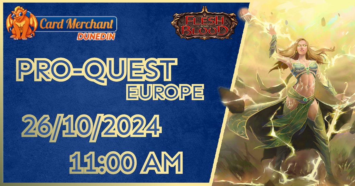 FaB: Pro Quest Europe