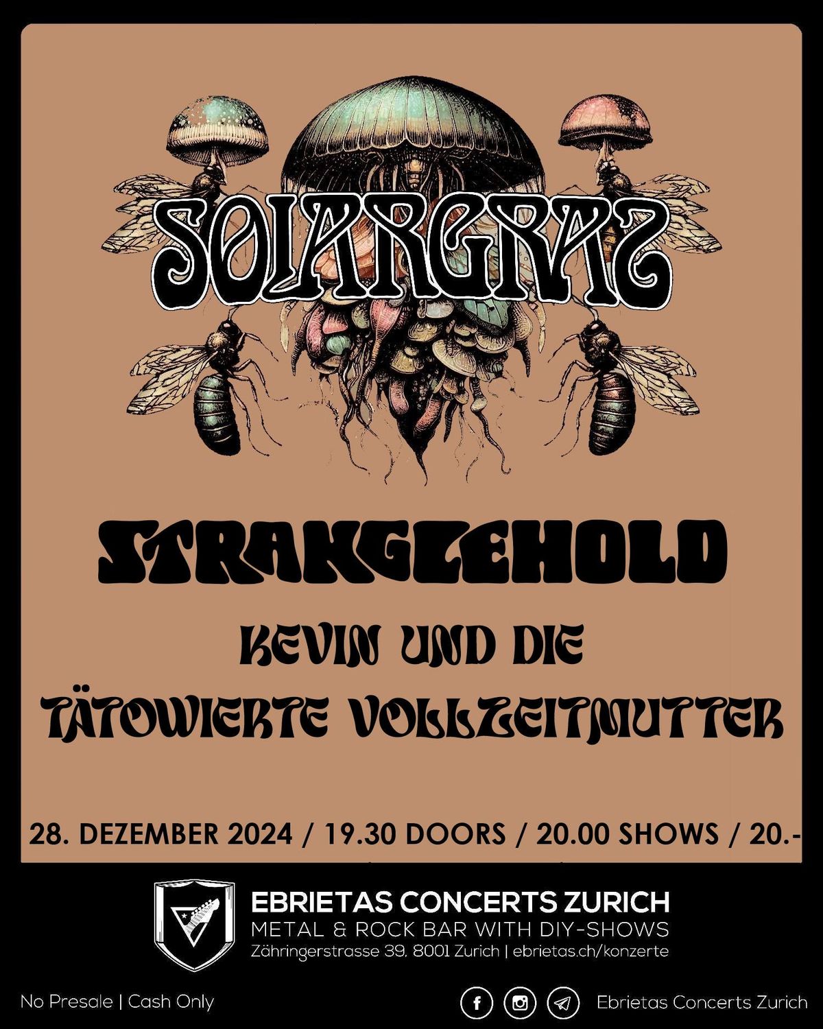 Solargras \/ Stranglehold \/ Kevin und die t\u00e4towierte Vollzeitmutter