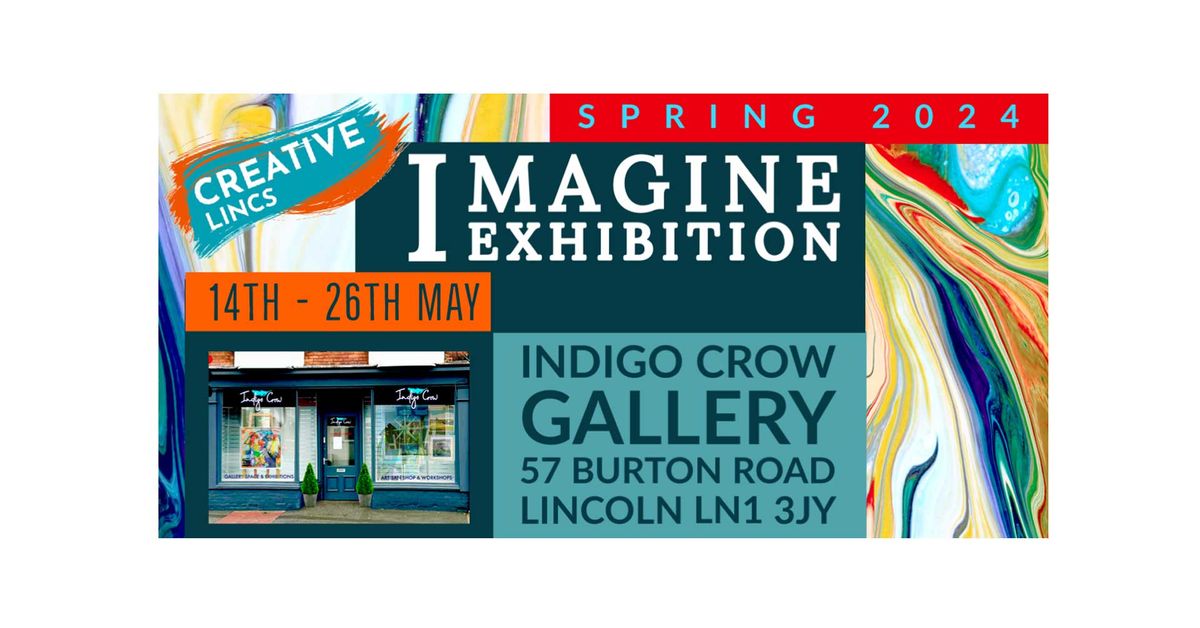 Imagine Exhibition from Creative Lincs