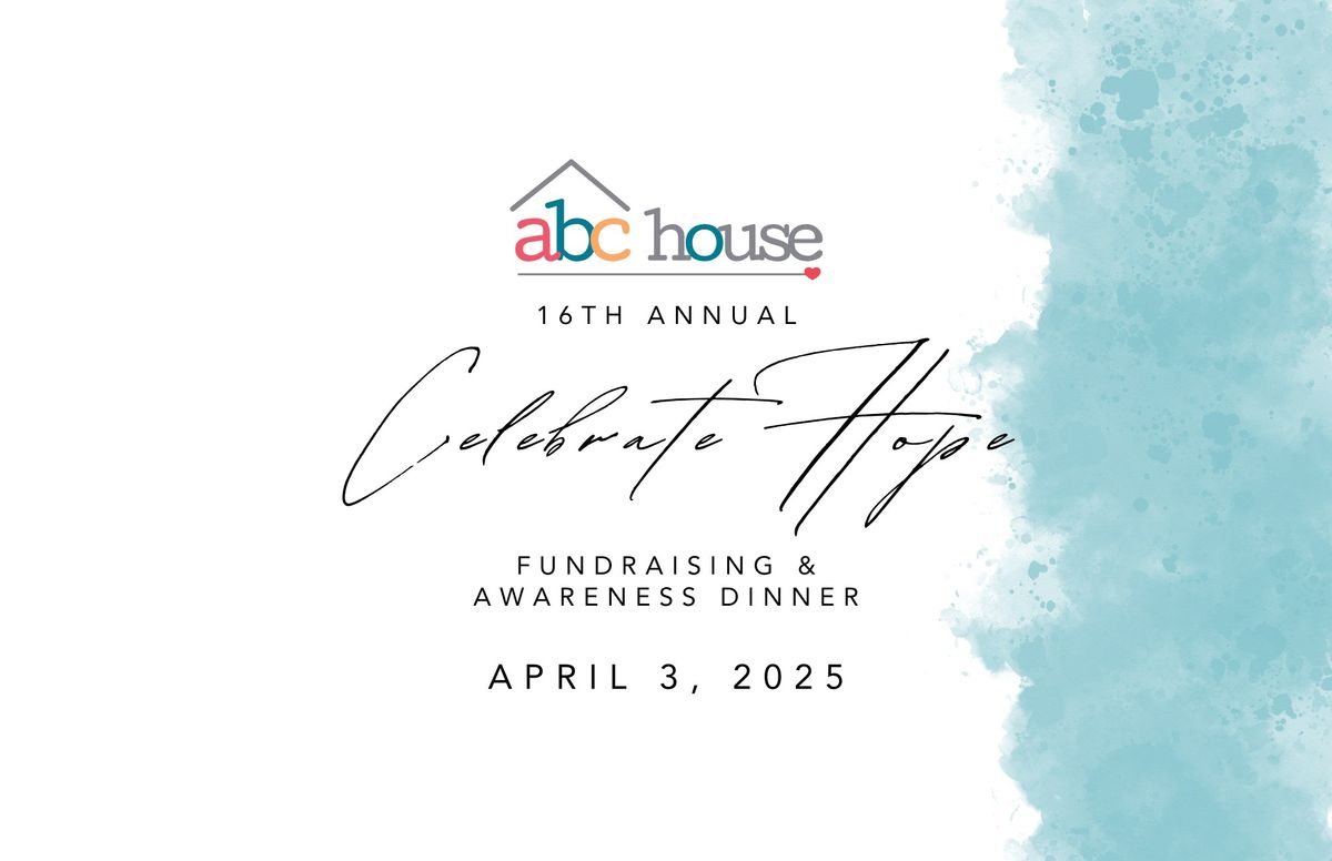 16th Annual Celebrate Hope Fundraising and Awareness Dinner