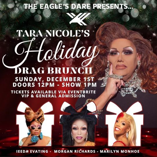 Holiday Drag Brunch at Eagle\u2019s Dare 