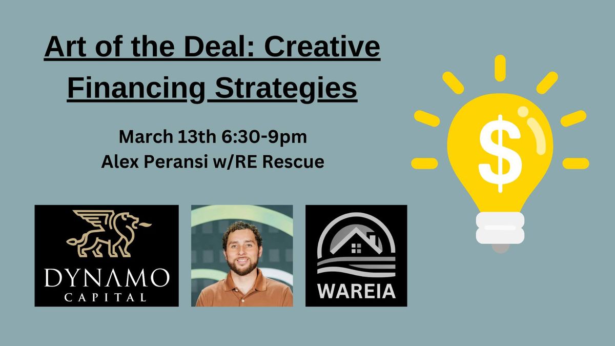 Art of the Deal: Creative Financing Strategies