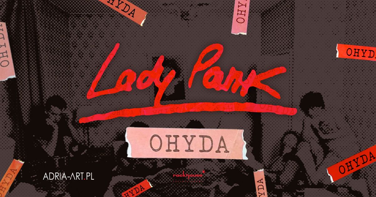 Lady Pank - Ohyda | Pozna\u0144