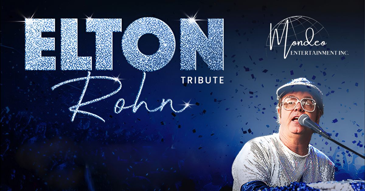 AN EVENING WITH ELTON ROHN