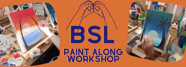 Paint Along in BSL - Paint a Tropical Sunset 