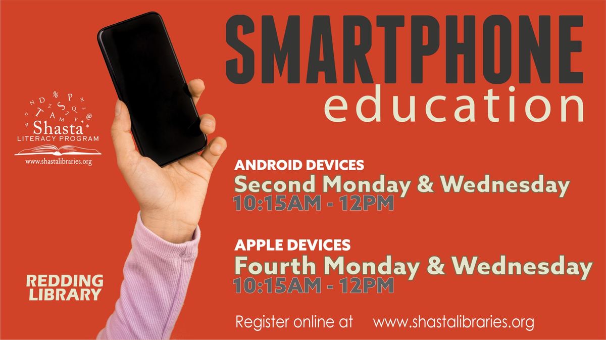 Apple Smartphone Workshop - Shasta Literacy (Redding Library)