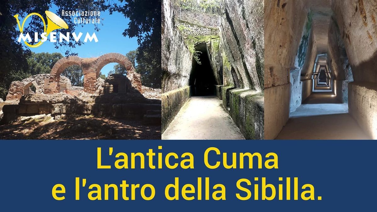 L'antica Cuma e l'antro della Sibilla 