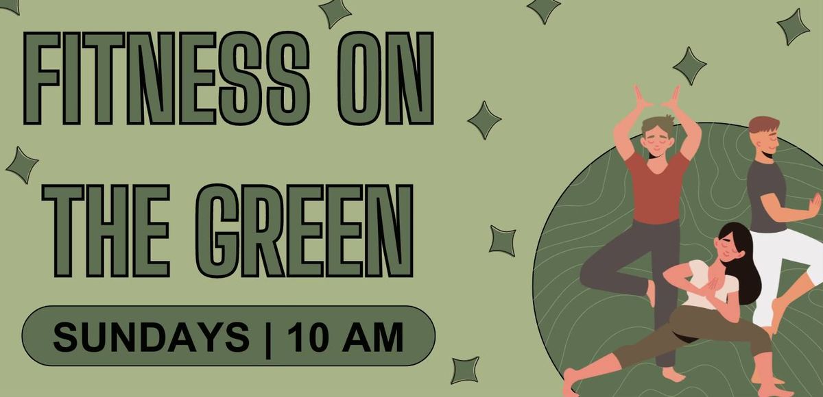 Fitness on The Green: Yoga with Aerie