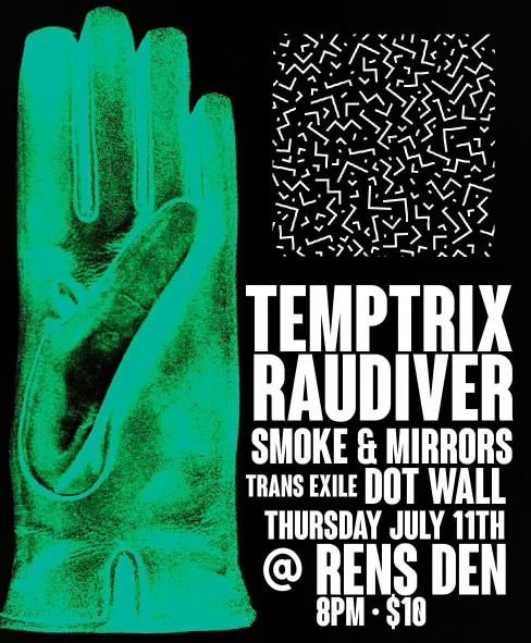 TEMPTRIX, Raudiver, Smoke & Mirrors, Trans Exile, Dot Wall