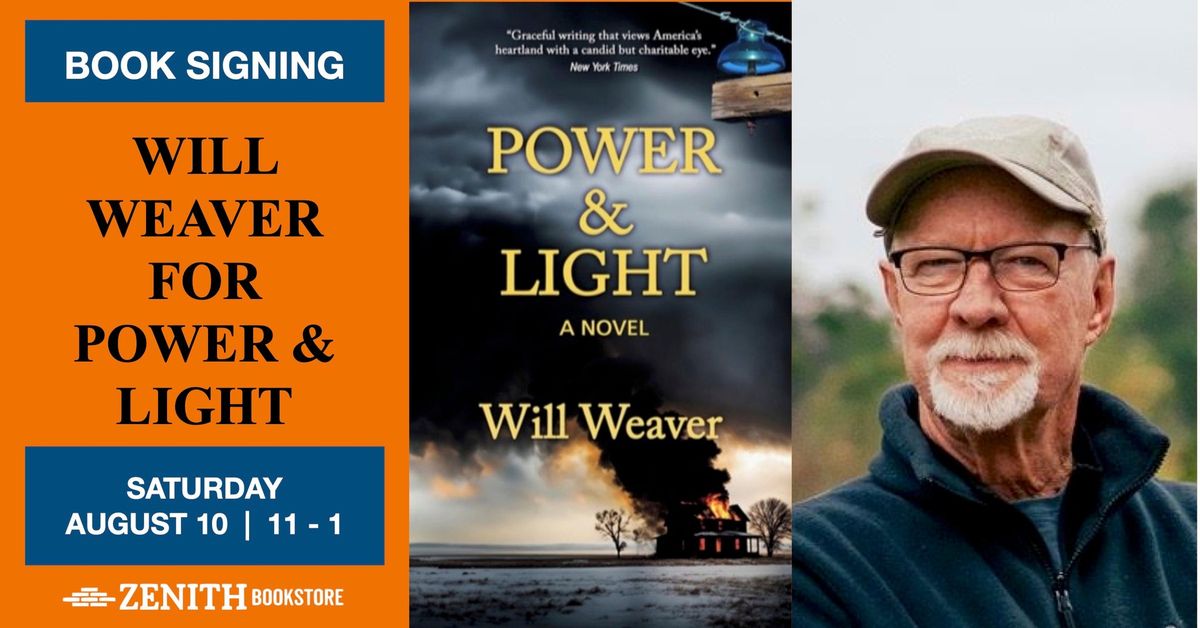 Book Signing: Will Weaver for Power & Light