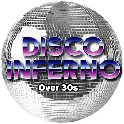 Disco Inferno Over 30s