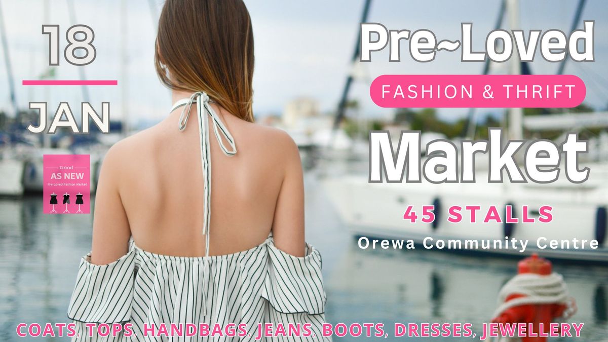 PRE-LOVED FASHION & THRIFT MARKET