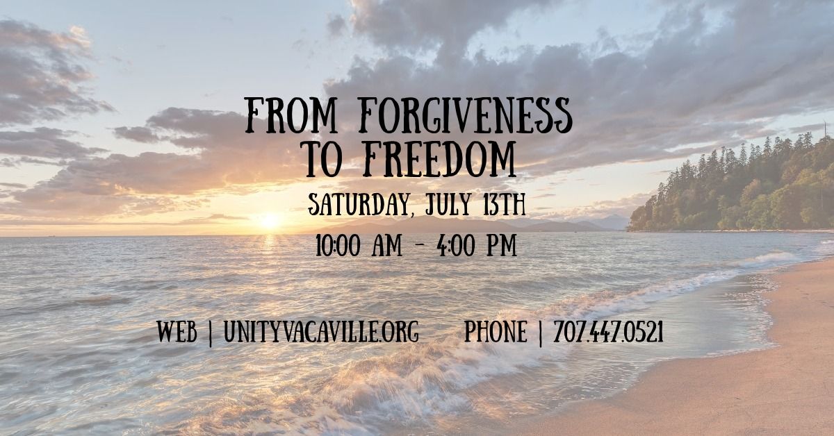 From Forgiveness to Freedom