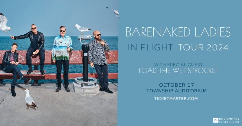 Barenaked Ladies:  In Flight Tour