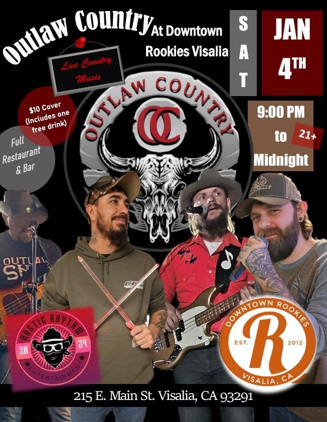 Outlaw Country at Rookies (Downtown Visalia)