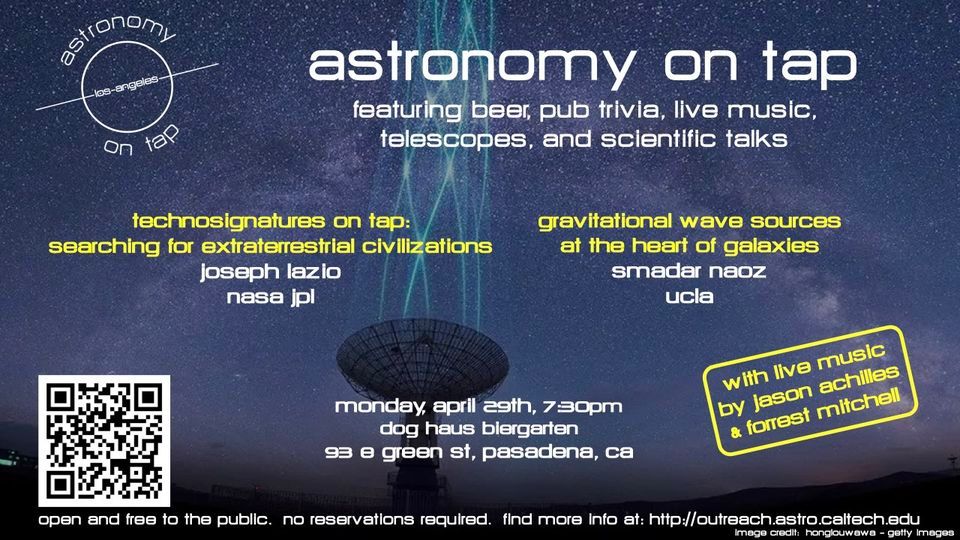 Astronomy on Tap - Extraterrestrial Civilizations & Gravitational Waves