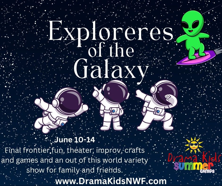 Explorers of the Galaxy Drama Camp
