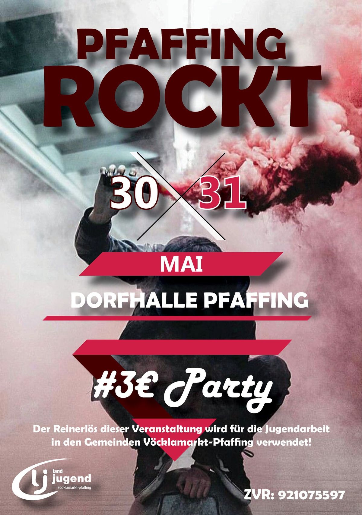 Pfaffing Rockt #3\u20ac Party