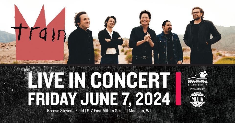 The American Family Insurance Championship Concert featuring Train