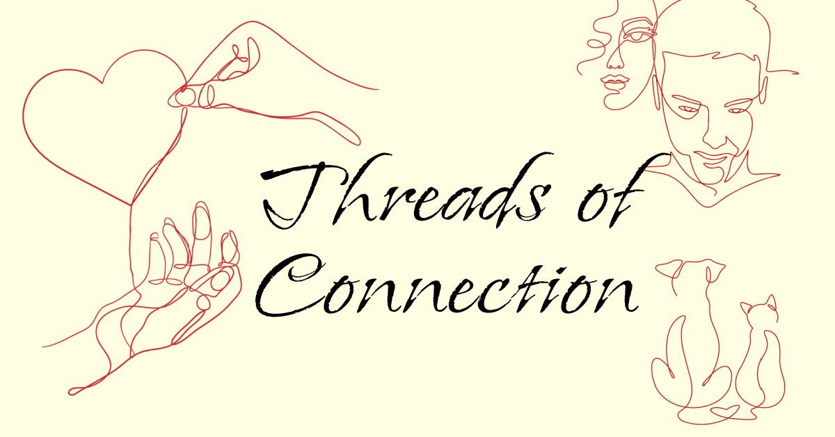 Threads of Connection