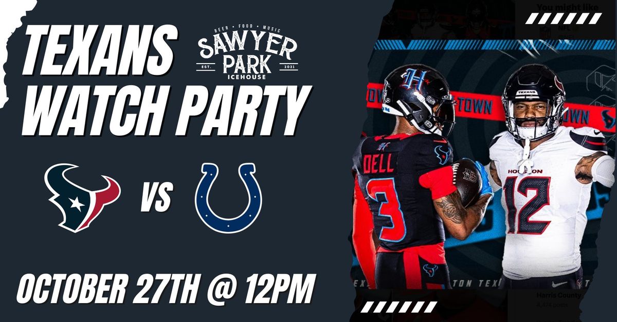 Texans vs Colts: Watch Party