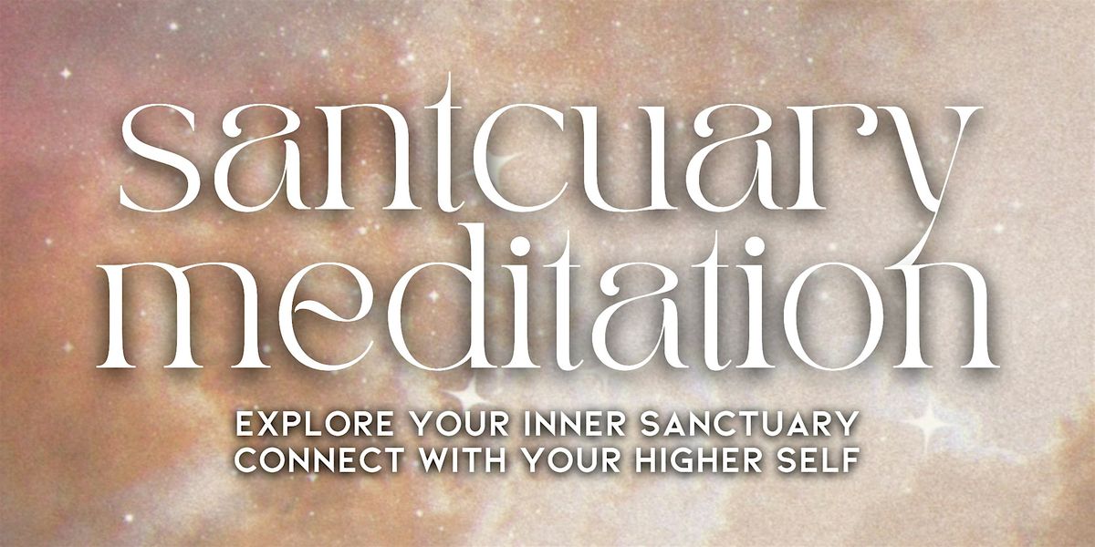 Sanctuary Meditation