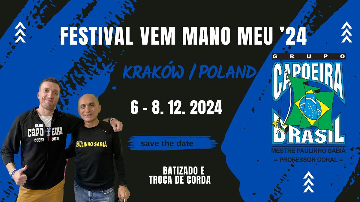 Festival Vem Mano Meu '24 \/ Krak\u00f3w 5-8.12.2024