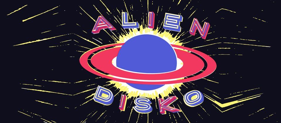 Alien Disko #5