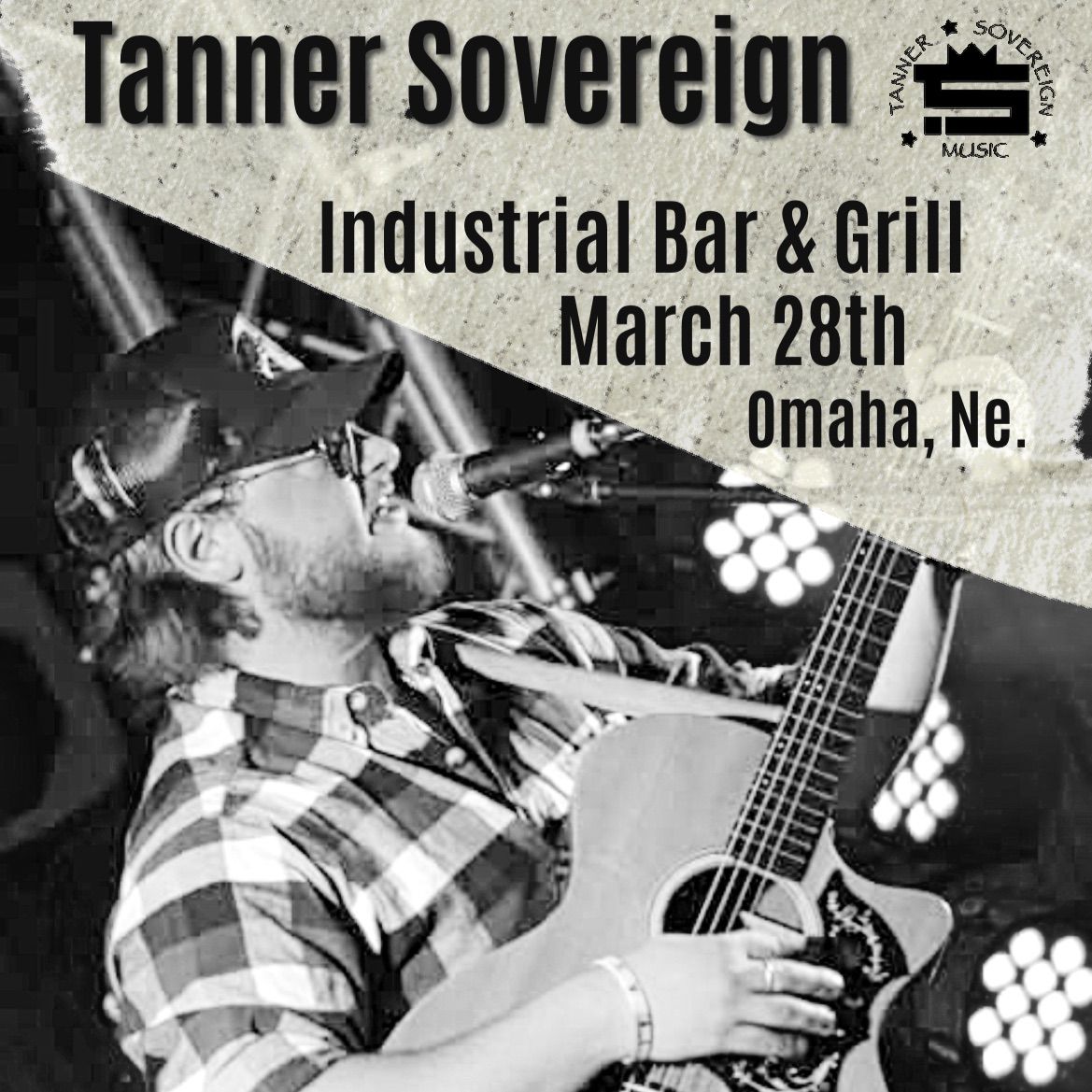 Tanner Sovereign @ Industrial Bar & Grill