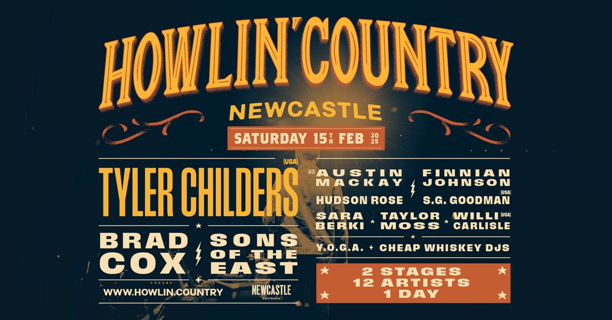 HOWLIN COUNTRY | Sat 15th Feb 2025 at Newcastle Foreshore 