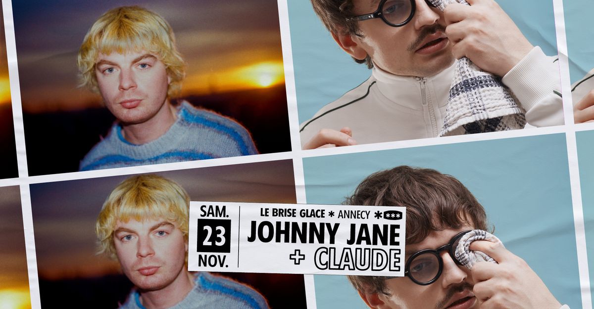 Johnny Jane + Claude au Brise Glace