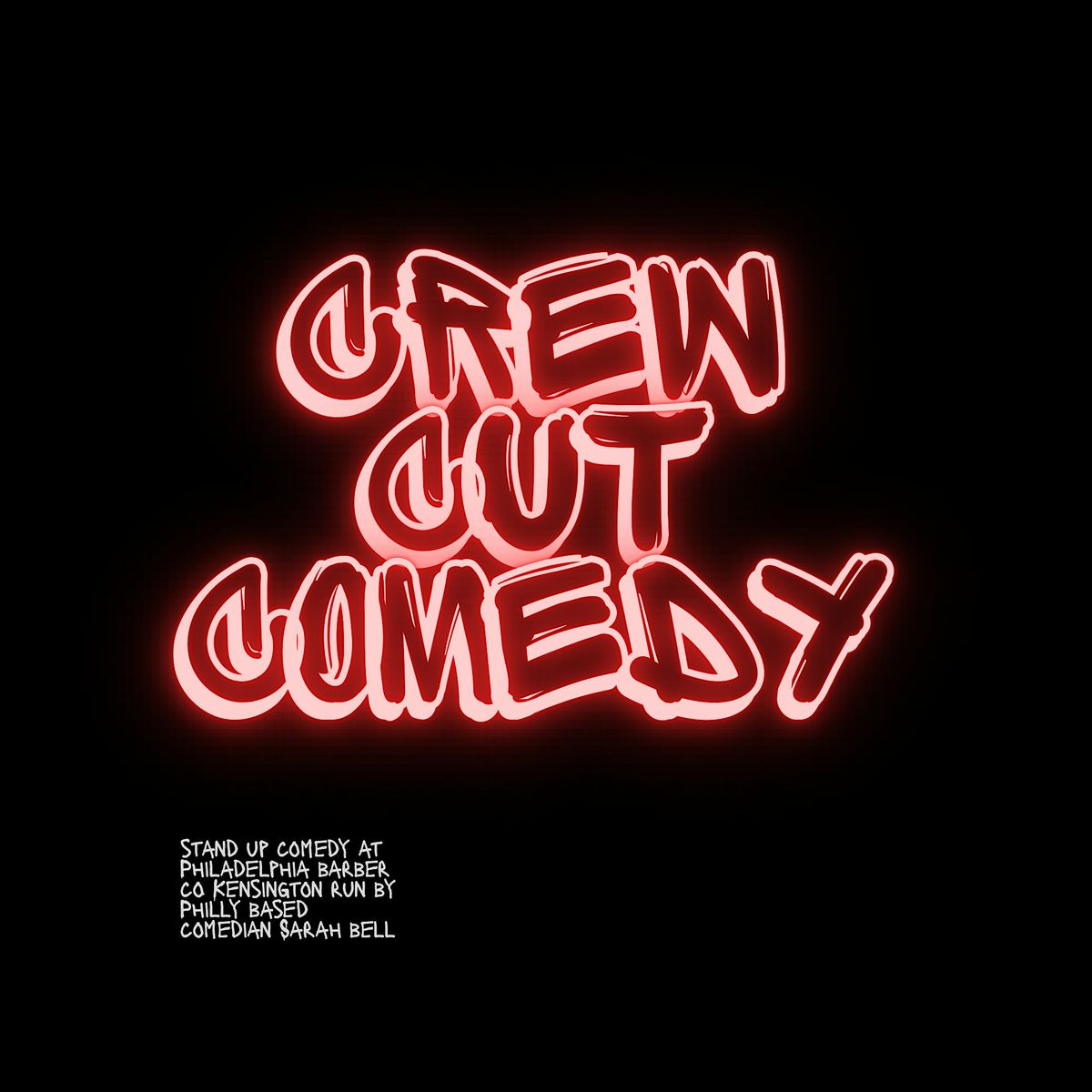 Crew Cut Comedy (MAY SHOW)